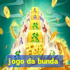 jogo da bunda