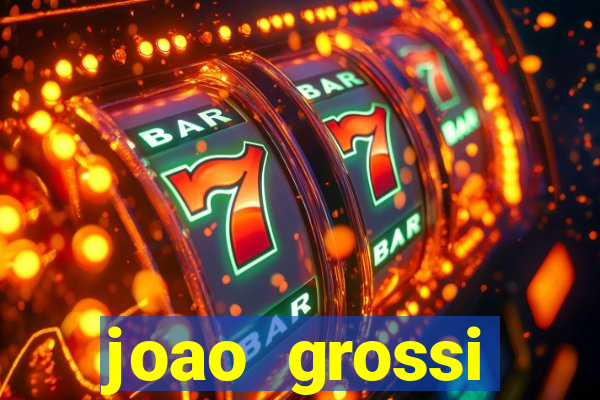 joao grossi cruzeiro sp