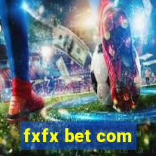 fxfx bet com