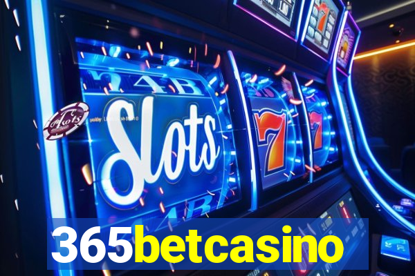 365betcasino