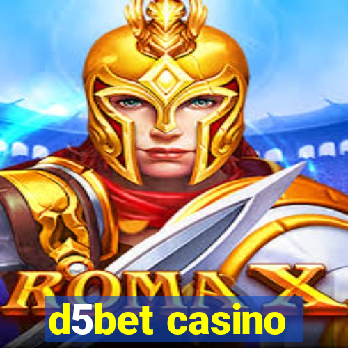 d5bet casino