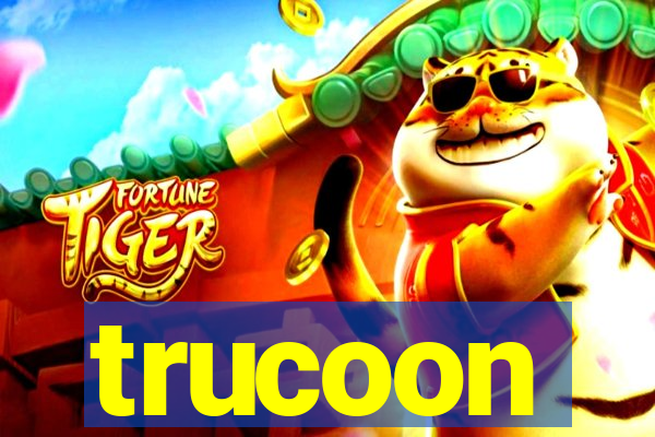 trucoon