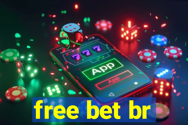 free bet br