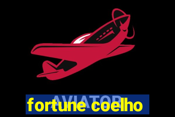 fortune coelho