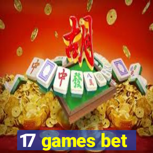 17 games bet