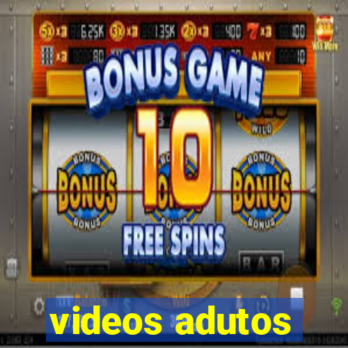 videos adutos