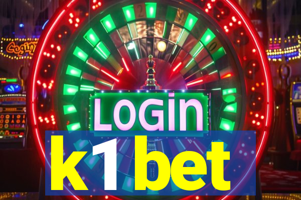 k1 bet