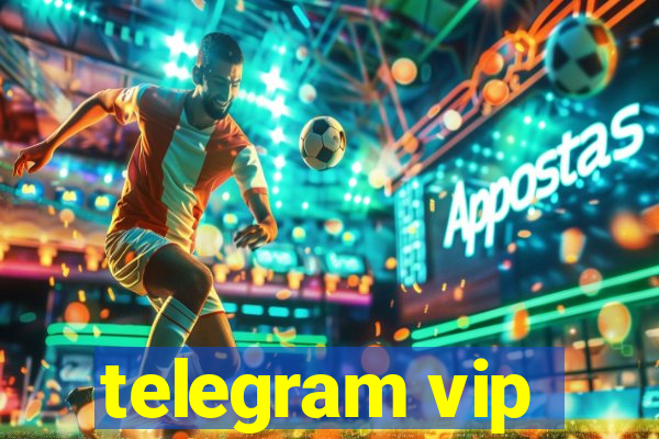 telegram vip