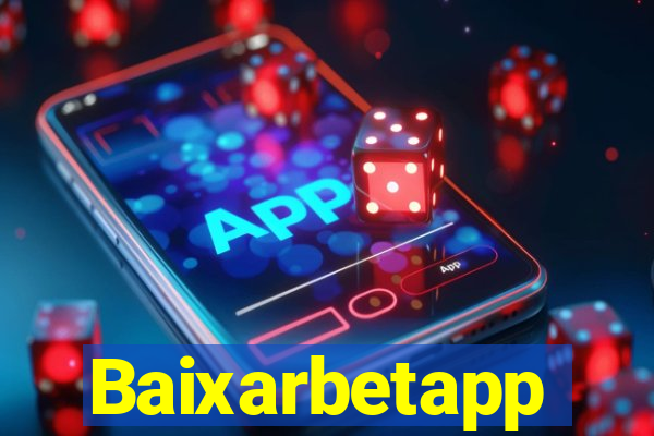 Baixarbetapp