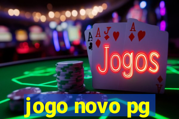 jogo novo pg