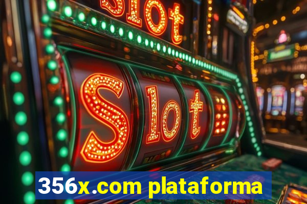 356x.com plataforma