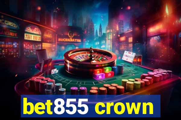 bet855 crown