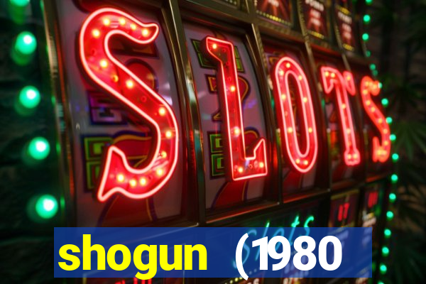 shogun (1980 dublado download)