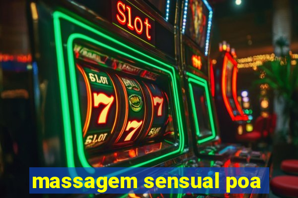 massagem sensual poa