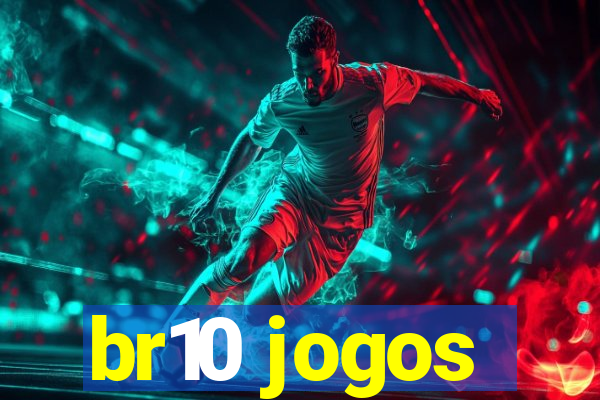 br10 jogos