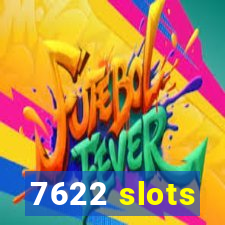 7622 slots