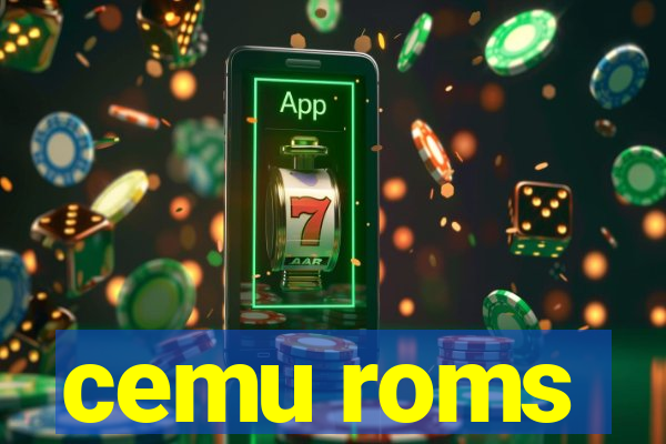 cemu roms