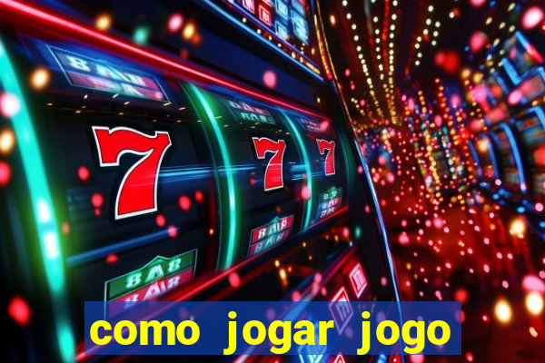 como jogar jogo sem abaixar