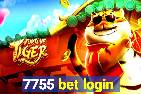 7755 bet login