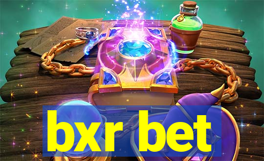 bxr bet