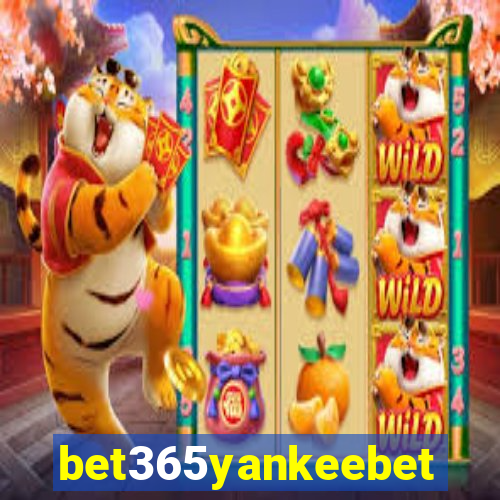 bet365yankeebet