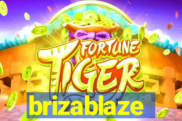 brizablaze