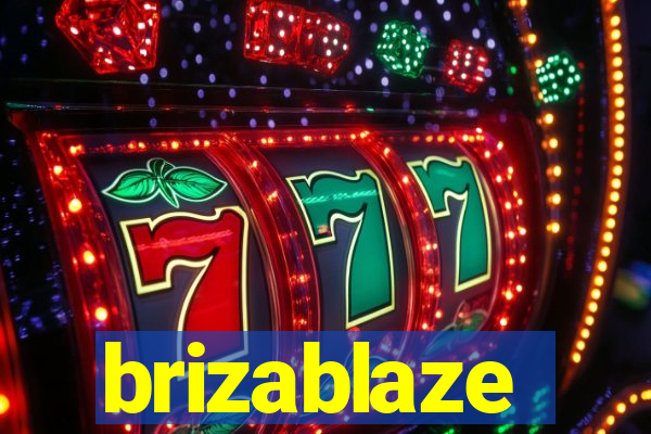 brizablaze