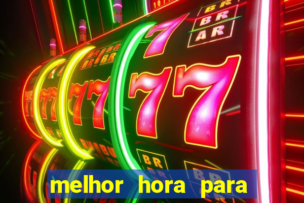 melhor hora para jogar fortune dragon