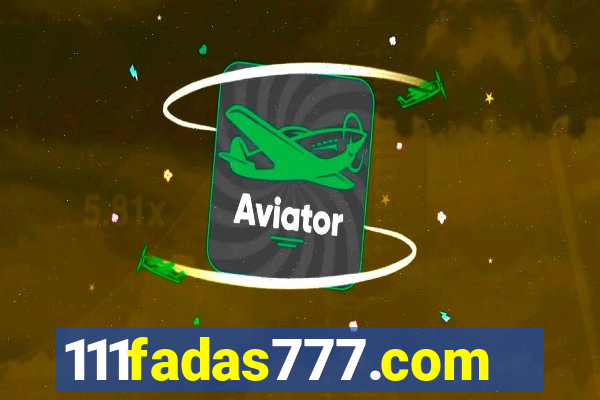 111fadas777.com