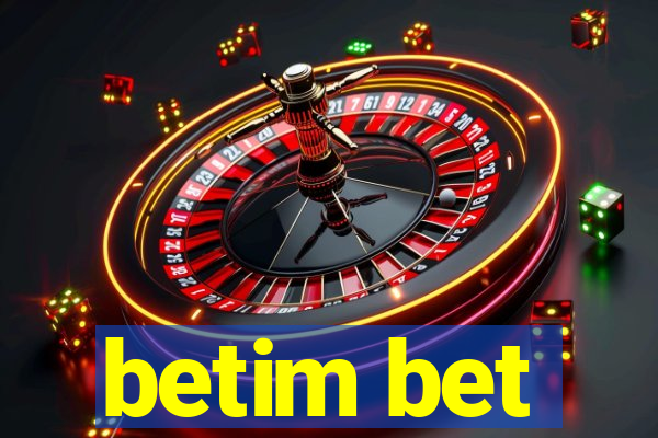 betim bet