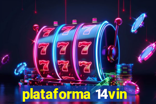 plataforma 14vin