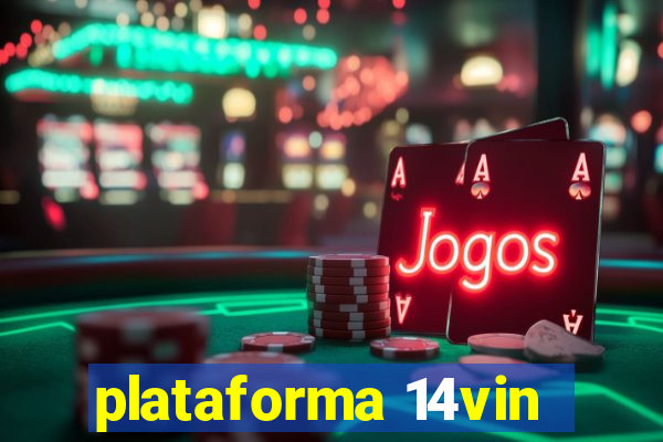 plataforma 14vin