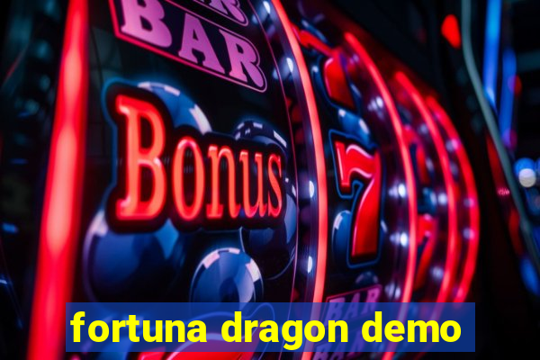 fortuna dragon demo