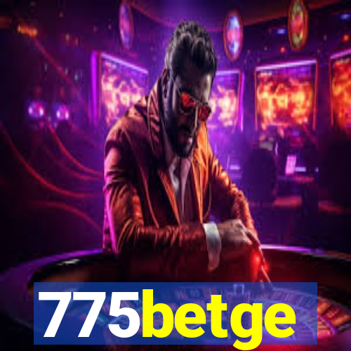 775betge