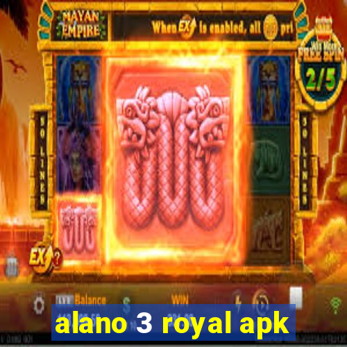 alano 3 royal apk