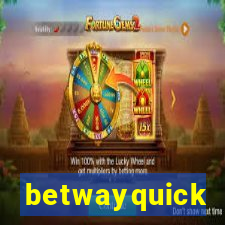 betwayquick