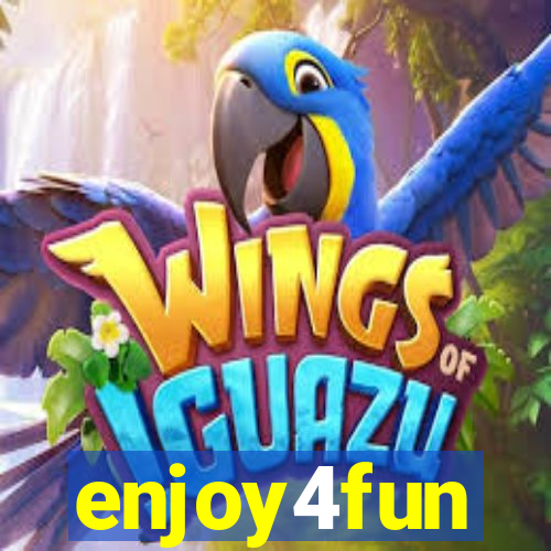 enjoy4fun