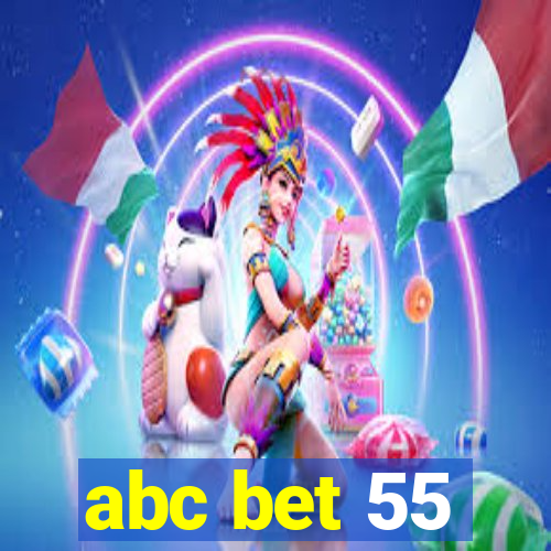 abc bet 55