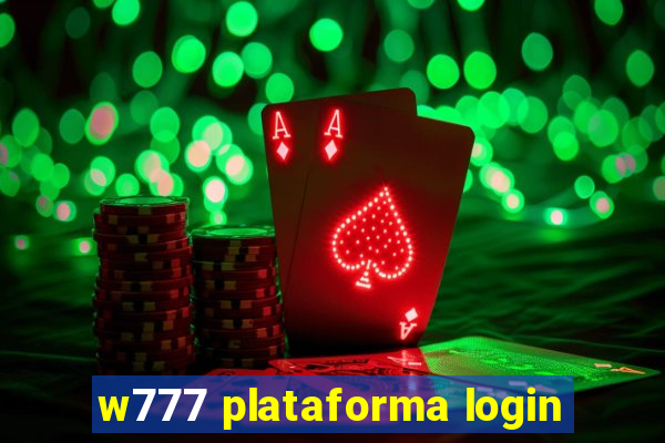 w777 plataforma login