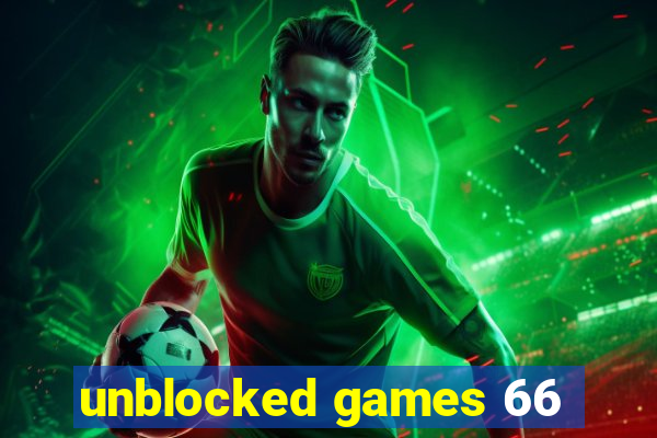 unblocked games 66