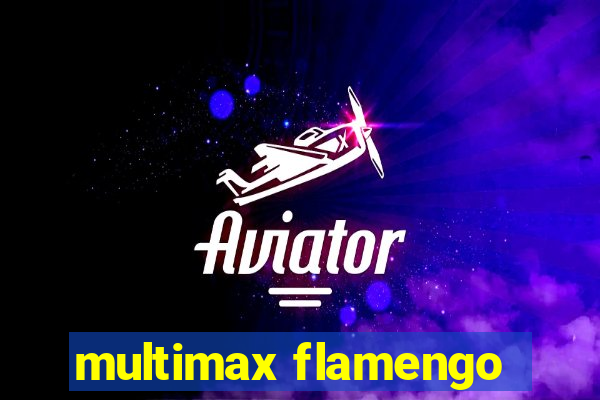 multimax flamengo