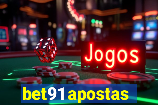 bet91 apostas