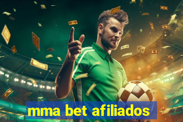 mma bet afiliados