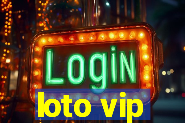 loto vip