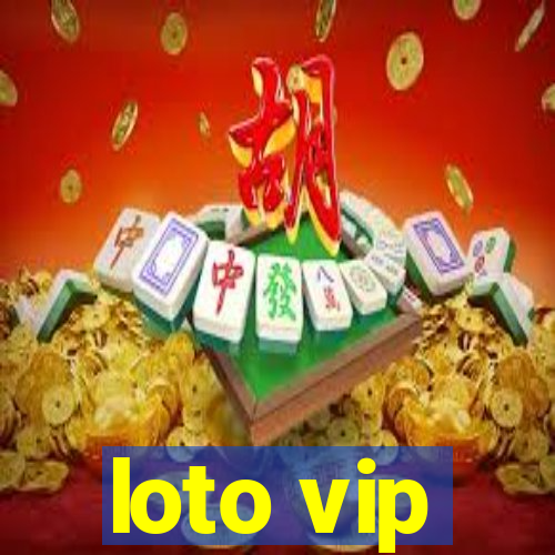 loto vip