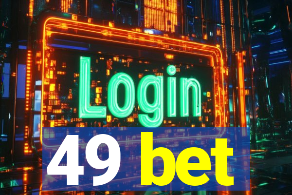 49 bet