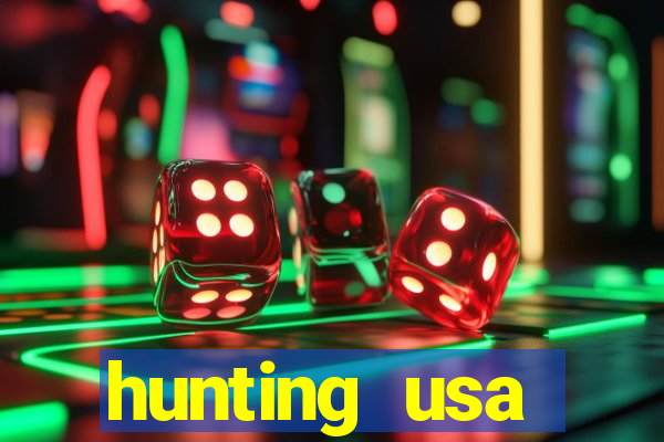 hunting usa dinheiro infinito