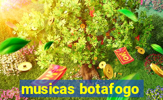 musicas botafogo