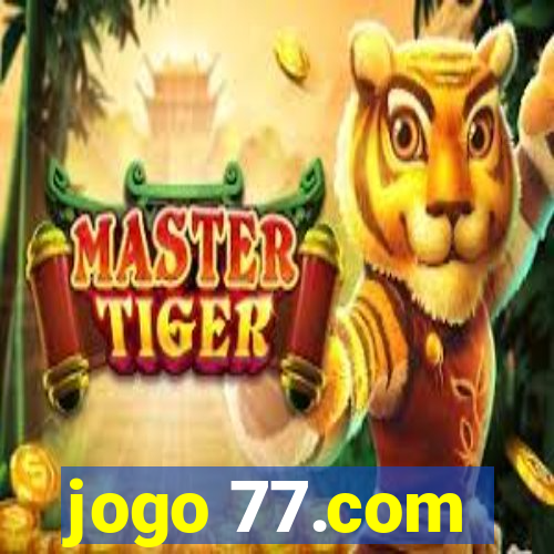 jogo 77.com