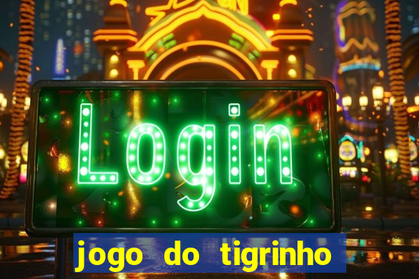 jogo do tigrinho que ganha dinheiro de verdade no pix